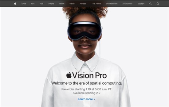 3499美元起！<em>苹果</em>Vision Pro<em>美国官网</em>上架：1月19日预售、2月2...
